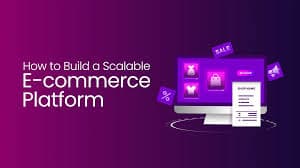 Building a Scalable E-commerce Platform from Scratch