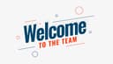Welcome to the team